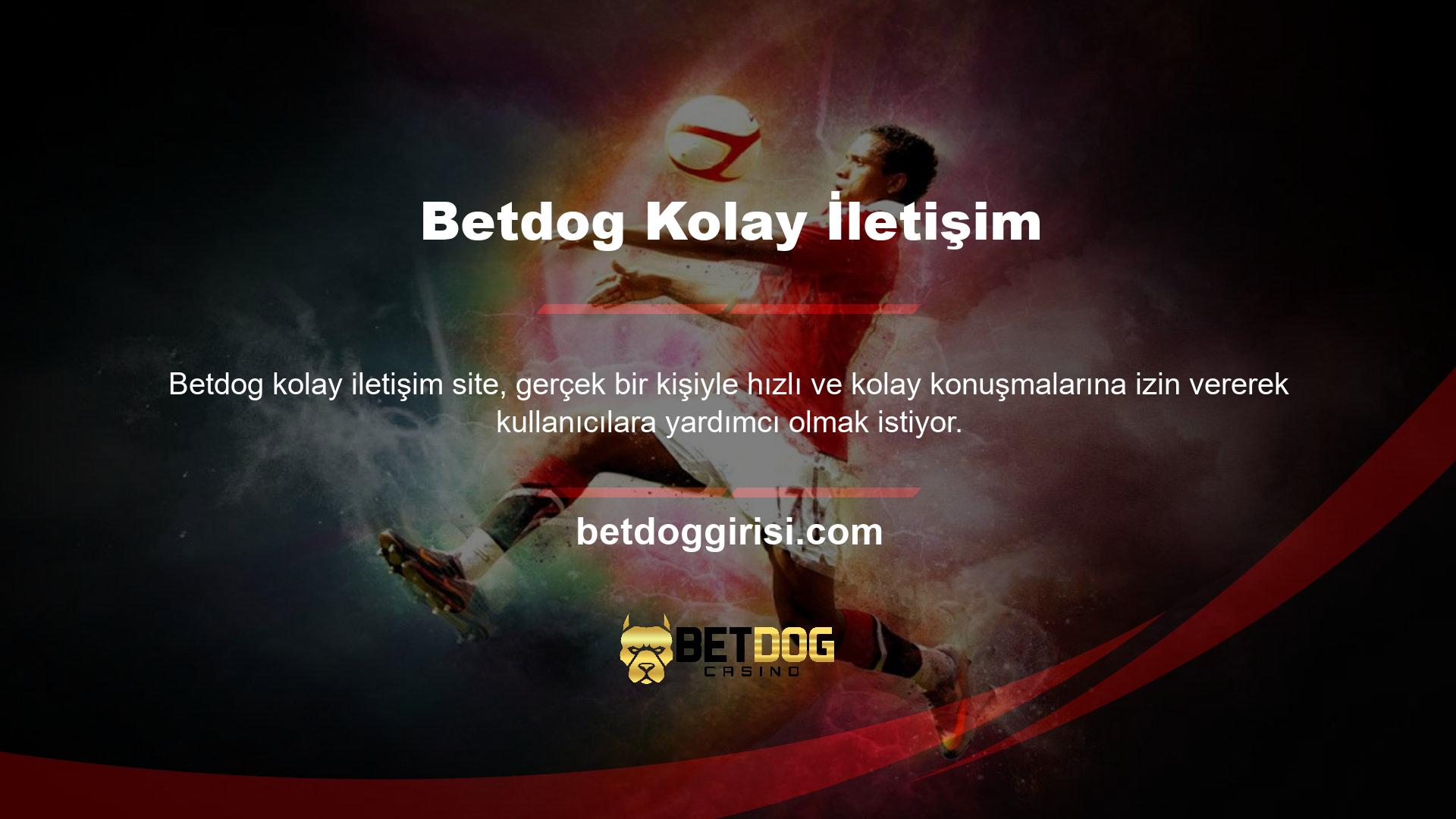 Web sitesinin köşesindeki canlı destek hattına tıklayarak canlı olarak bahse girebilirsiniz